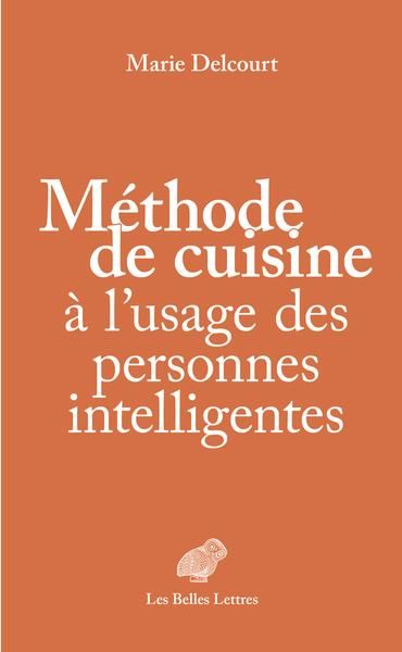 Emprunter Méthode de cuisine à l’usage des personnes intelligentes livre