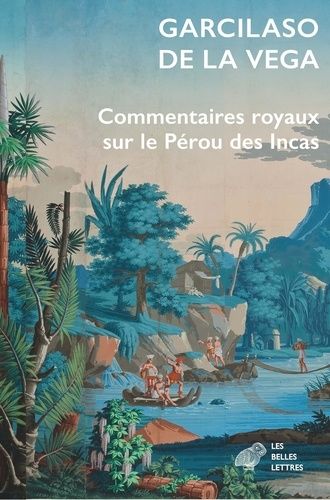 Emprunter Commentaires royaux sur le Pérou des Incas livre