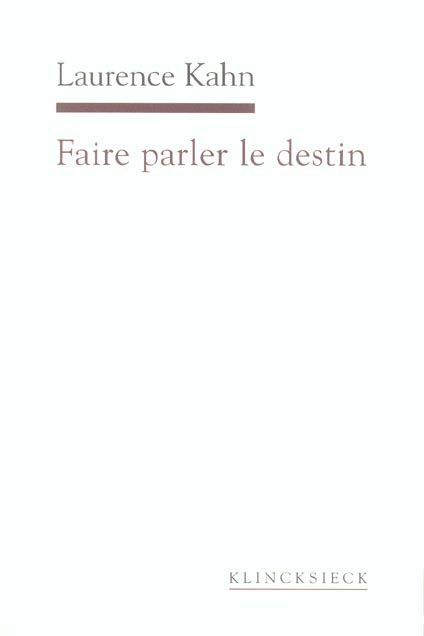 Emprunter Faire parler le destin livre