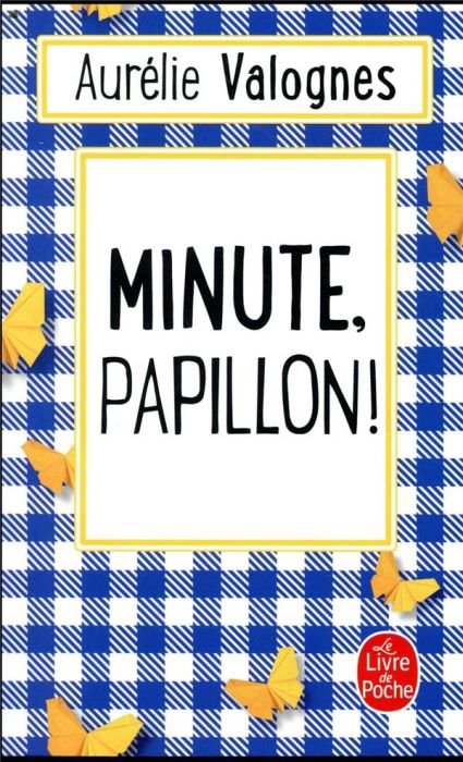 Emprunter Minute, papillon ! livre