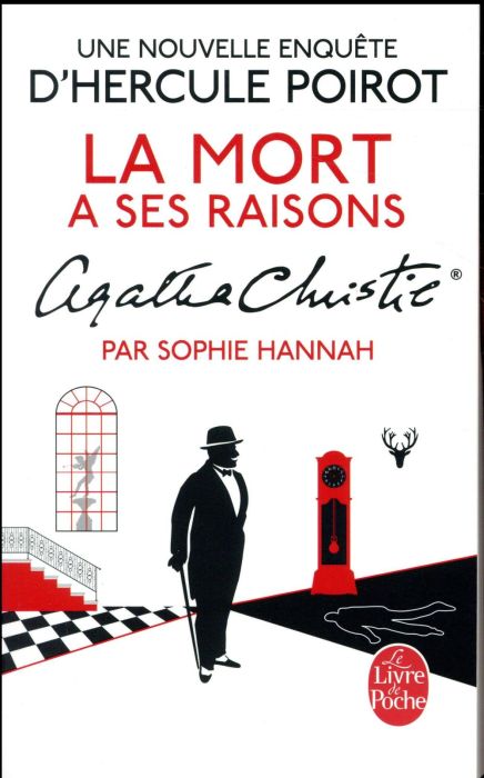 Emprunter Une nouvelle enquête d'Hercule Poirot : La mort a ses raisons livre