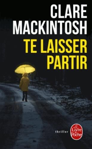 Emprunter Te laisser partir livre