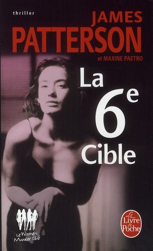 Emprunter Le Women Murder Club : La 6e Cible livre