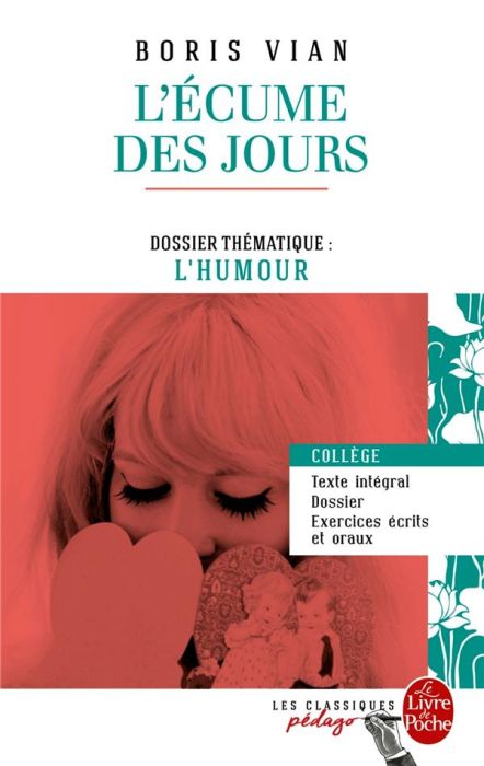 Emprunter L'écume des jours. Dossier thématique : L'humour livre