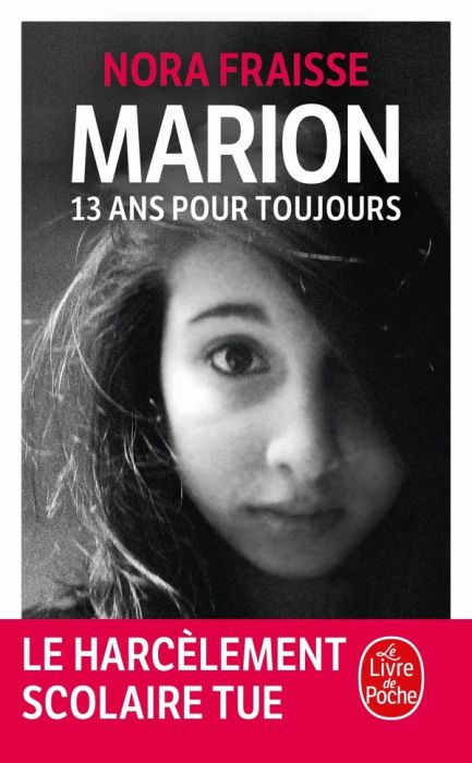 Emprunter Marion, 13 ans pour toujours livre