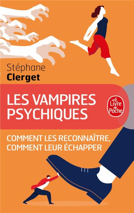 Emprunter Les vampires psychiques. Comment les reconnaître, comment leur échapper livre