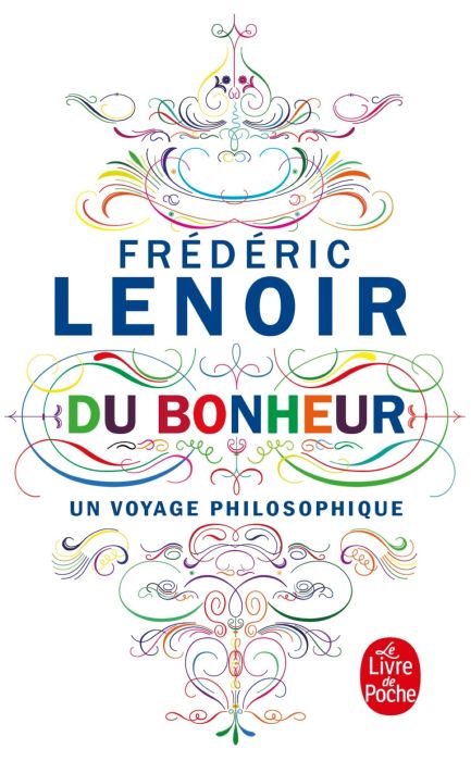 Emprunter Du bonheur. Un voyage philosophique livre