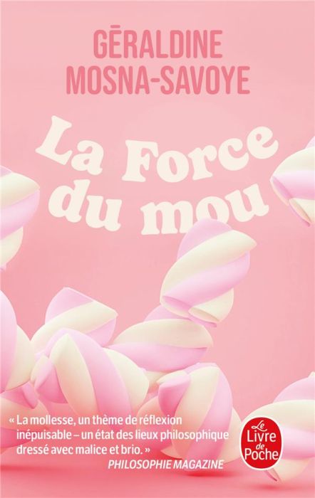 Emprunter La force du mou livre