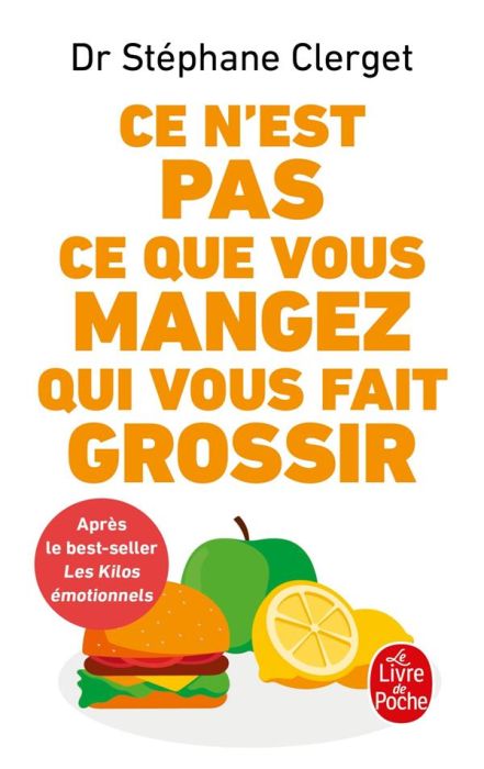 Emprunter Ce n'est pas ce que vous mangez qui vous fait grossir livre