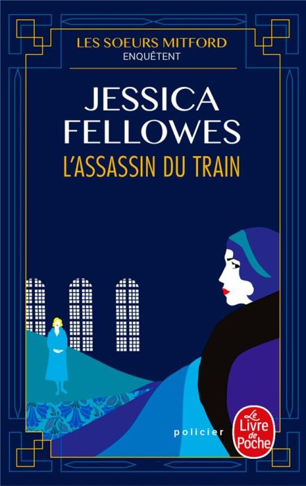 Emprunter Les soeurs Mitford enquêtent Tome 1 : L'assassin du train livre