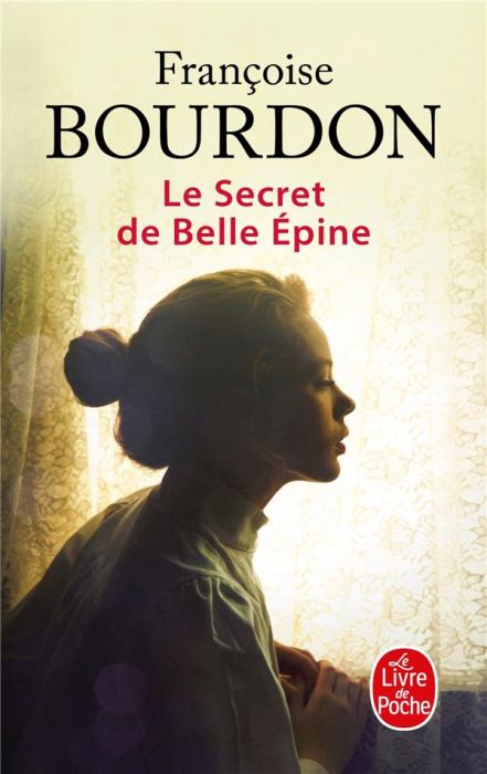 Emprunter Le secret de Belle Epine livre