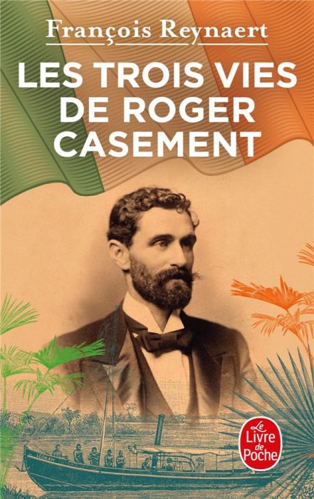 Emprunter Les trois vies de Roger Casement livre