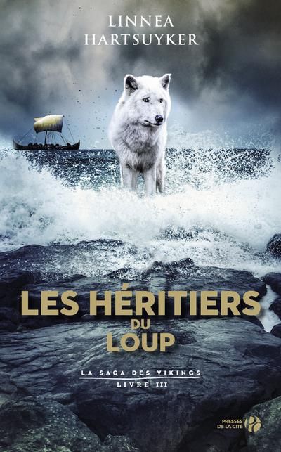 Emprunter La saga des Vikings Tome 3 : Les héritiers du loup livre