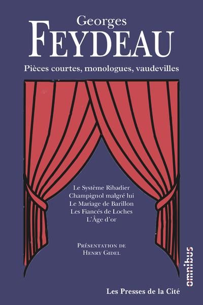 Emprunter Pièces courtes, monologues, vaudevilles et comédies livre