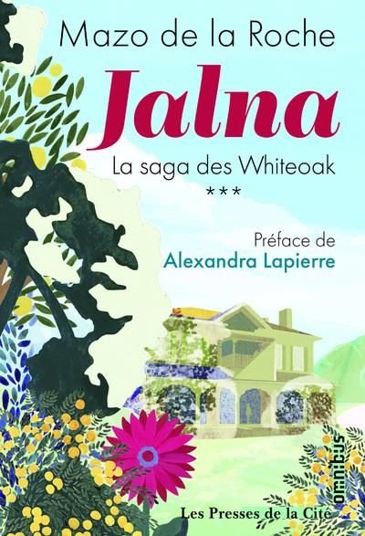 Emprunter Jalna Tome 3 : Finch Whiteoak %3B Le Maître de Jalna %3B La moisson de Jalna %3B Le destin de Wakefield livre