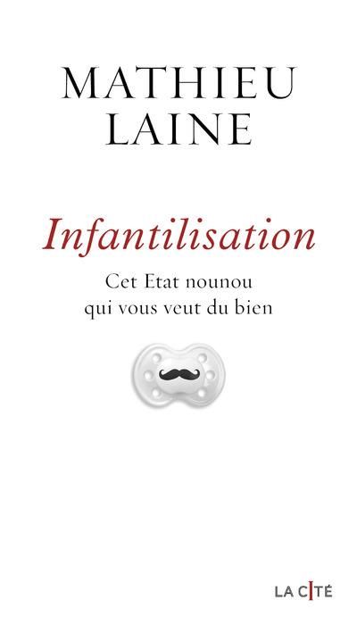 Emprunter Infantilisation livre