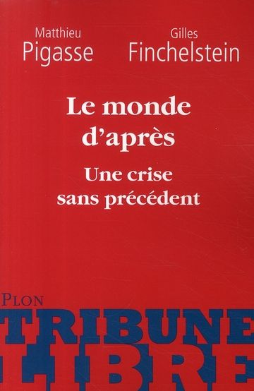 Emprunter Le monde d'après. Une crise sans précédent livre