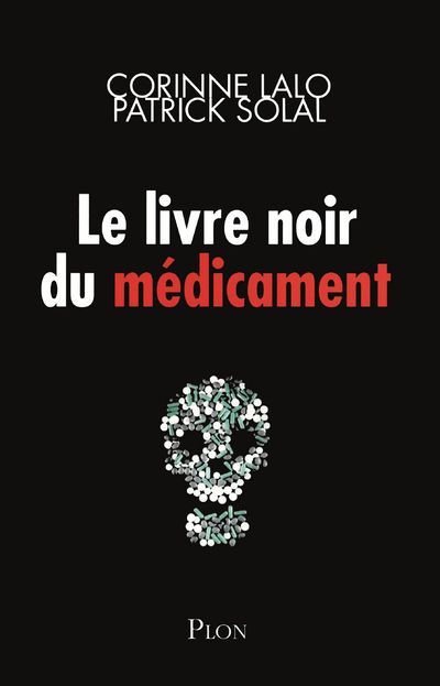 Emprunter Le livre noir des médicaments livre