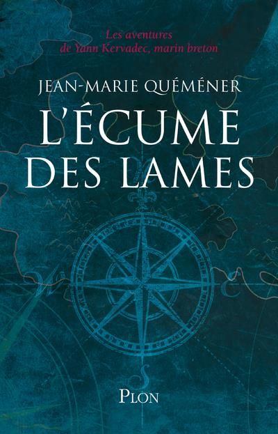 Emprunter Les Aventures de Yann Kervadec, marin breton : L'écume des lames livre