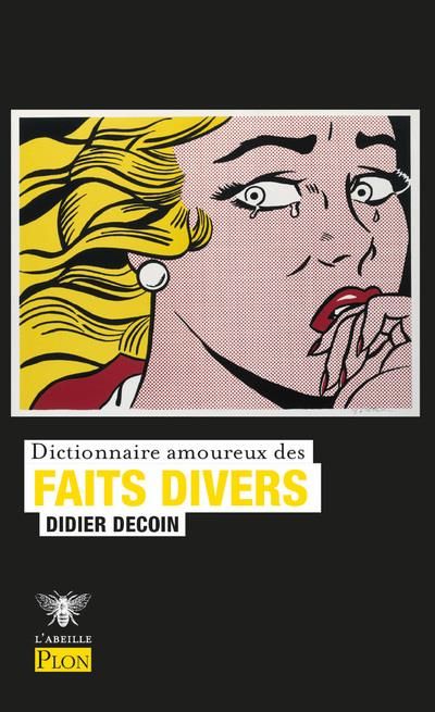 Emprunter Dictionnaire amoureux des Faits divers livre