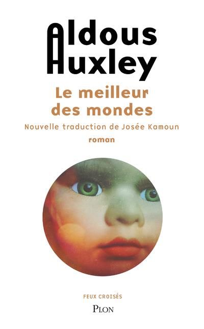 Emprunter Le meilleur des mondes livre