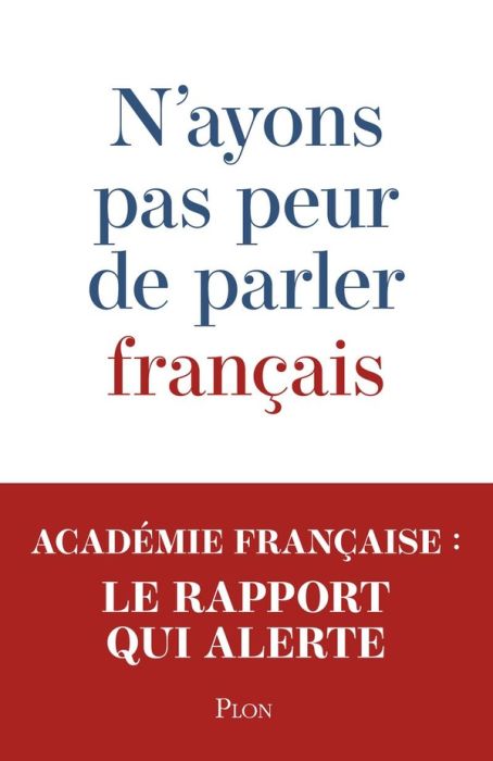 Emprunter N'ayons pas peur de parler français livre