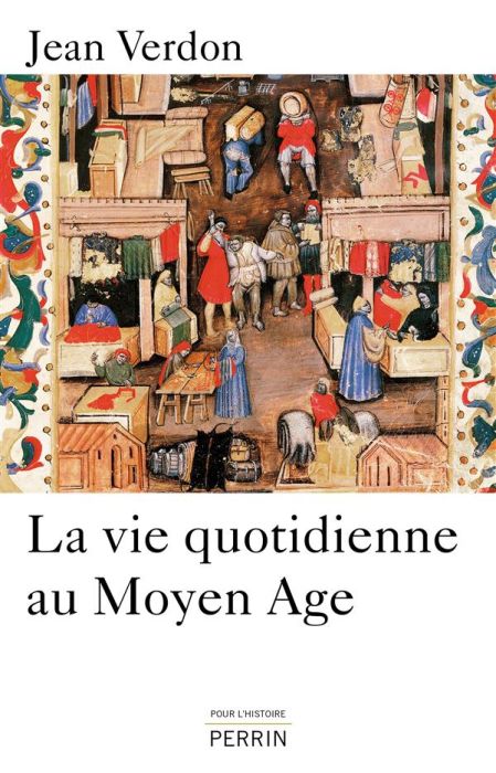 Emprunter La vie quotidienne au Moyen Age livre