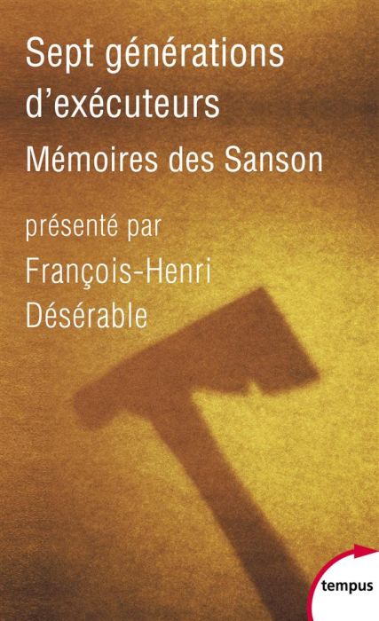 Emprunter Sept générations d'éxécuteurs. Mémoires des Sanson livre