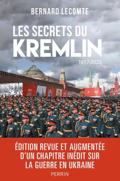 Emprunter Les secrets du Kremlin. 1917-2022, Edition revue et augmentée livre