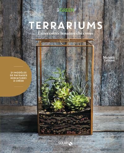 Emprunter Terrariums. Faites entrer la nature chez vous livre