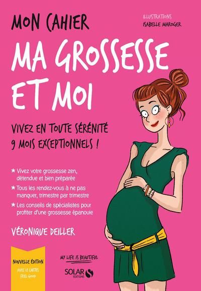 Emprunter Mon cahier ma grossesse et moi. Avec 12 cartes feel good livre