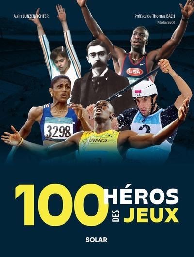 Emprunter 100 héros des jeux livre