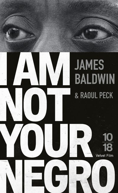 Emprunter I am not your negro livre