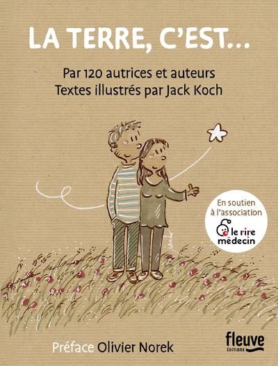 Emprunter La Terre, c'est... Par 120 autrices et auteurs livre