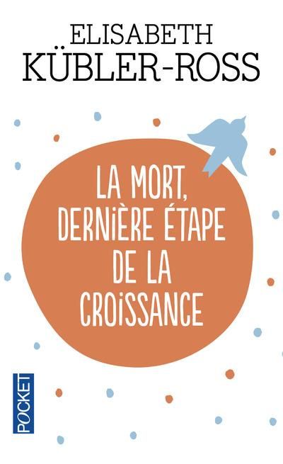 Emprunter La mort, dernière étape de la croissance livre