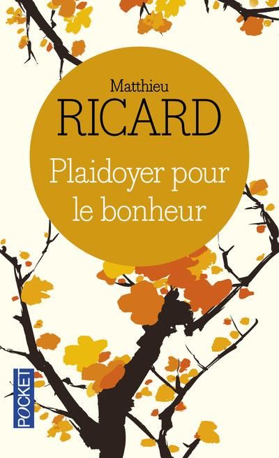 Emprunter Plaidoyer pour le bonheur livre