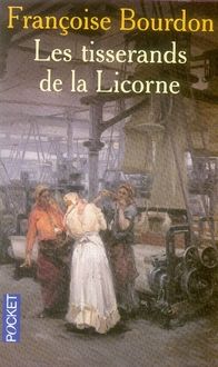 Emprunter Les tisserands de la Licorne livre