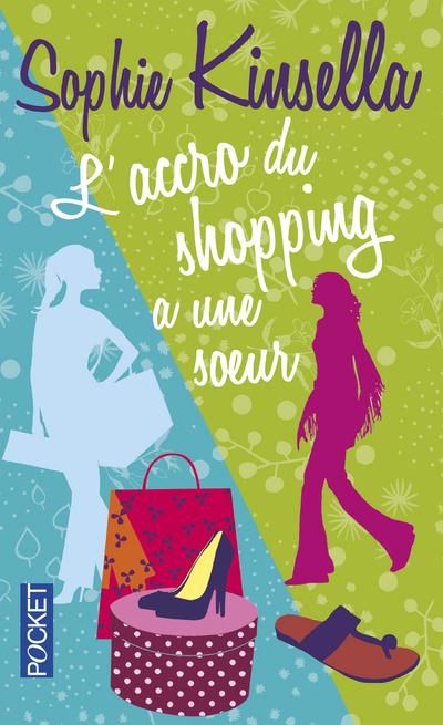 Emprunter L'accro du shopping a une soeur livre