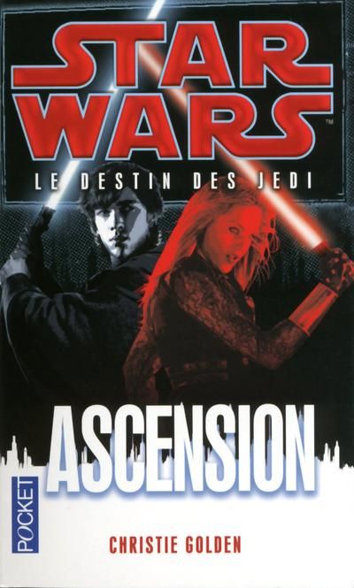 Emprunter Star Wars, le destin des Jedi Tome 8 : Ascension livre