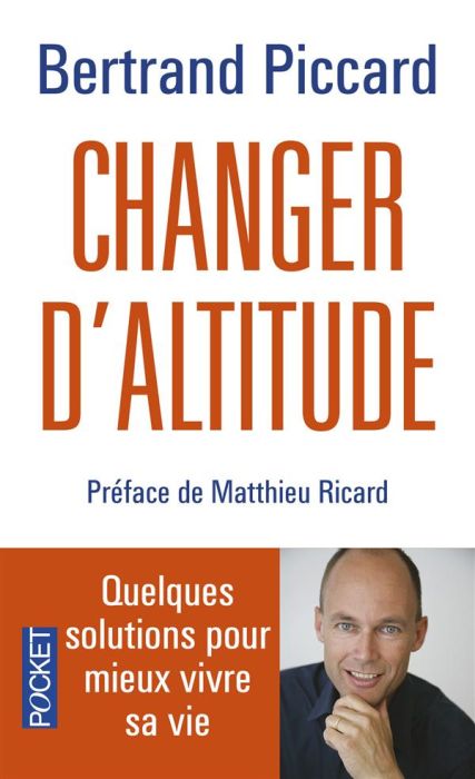 Emprunter Changer d'altitude. Quelques solutions pour mieux vivre sa vie livre