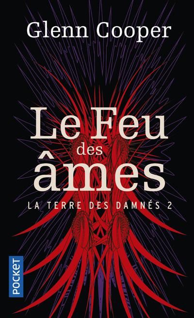 Emprunter La terre des damnés Tome 2 : Le feu des âmes livre