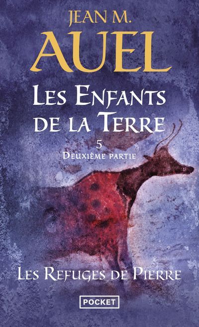 Emprunter Les Enfants de la Terre Tome 5 : Les refuges de pierre. 2e partie livre