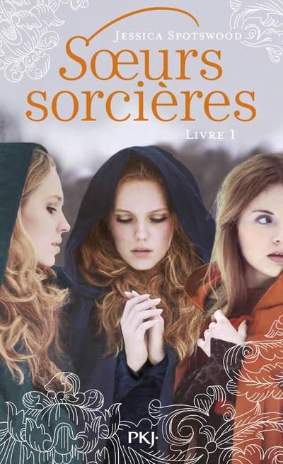 Emprunter Soeurs sorcières Tome 1 livre