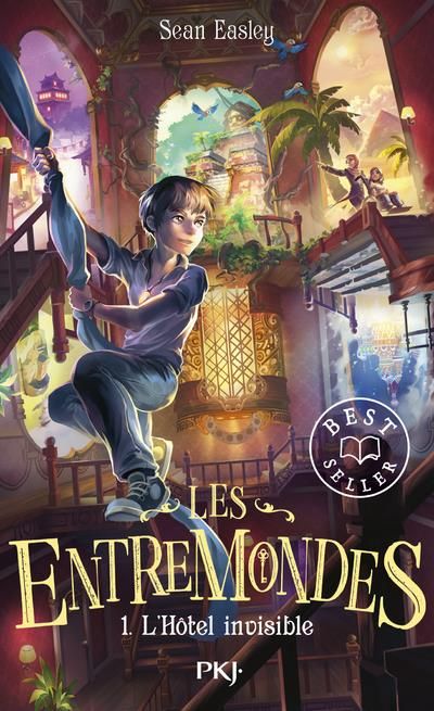 Emprunter Les Entremondes Tome 1 : L'hôtel invisible livre