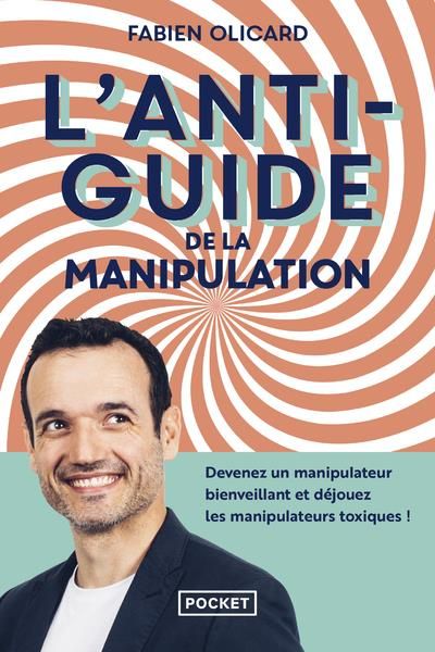 Emprunter L'antiguide de la manipulation livre