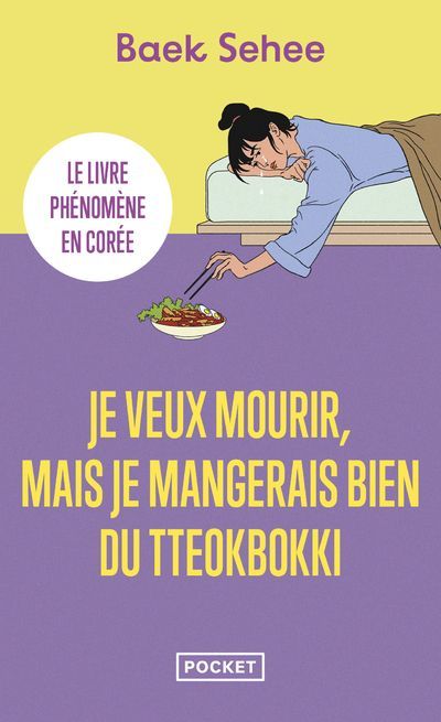 Emprunter Je veux mourir, mais je mangerais bien du tteokbokki livre