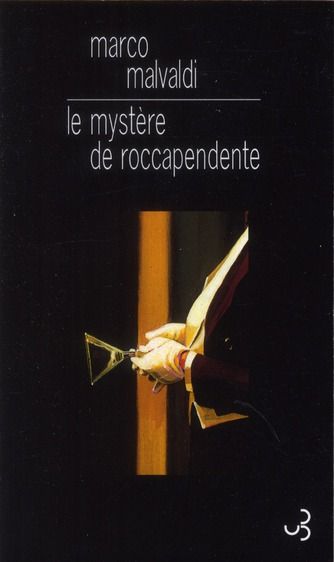 Emprunter Le mystère de roccapendente livre