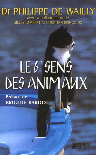 Emprunter Le sixième sens des animaux livre