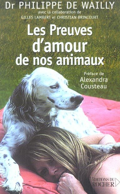 Emprunter Les Preuves d'amour de nos animaux livre