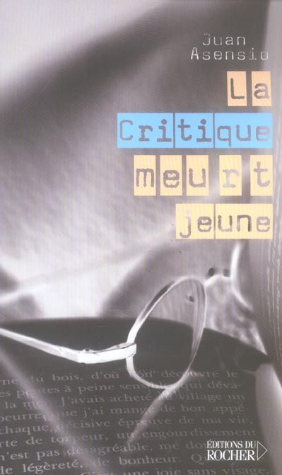 Emprunter La Critique meurt jeune livre